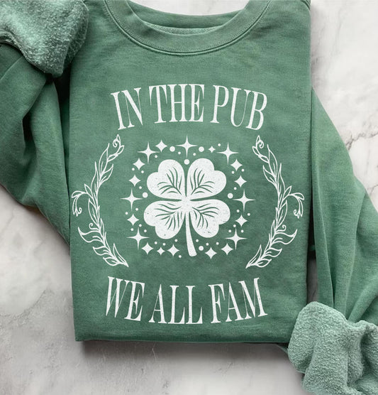In the Pub , We All Fam