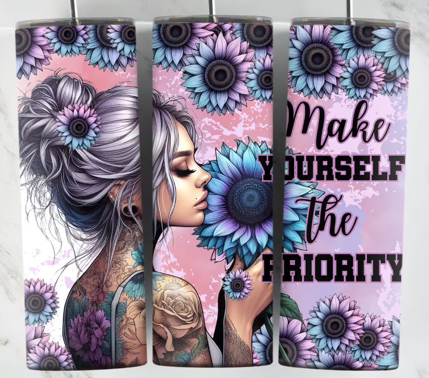 Make Yourself The Priority Tumbler
