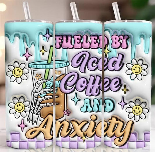 Fueled by Iced Coffee and Anxiety Tumbler