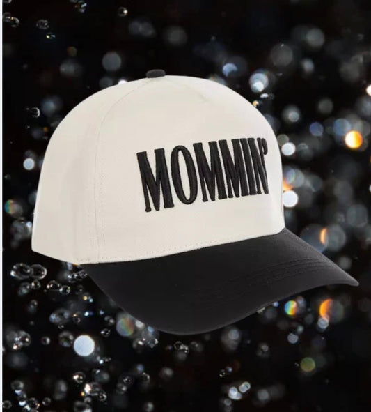 MOMMIN’ Hat