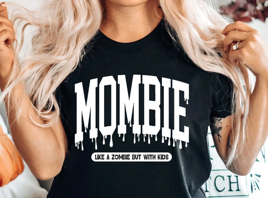 Mombie - like a zombie but with kids