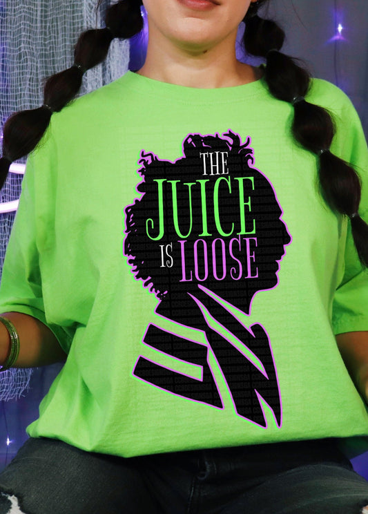 The Juice is Loose