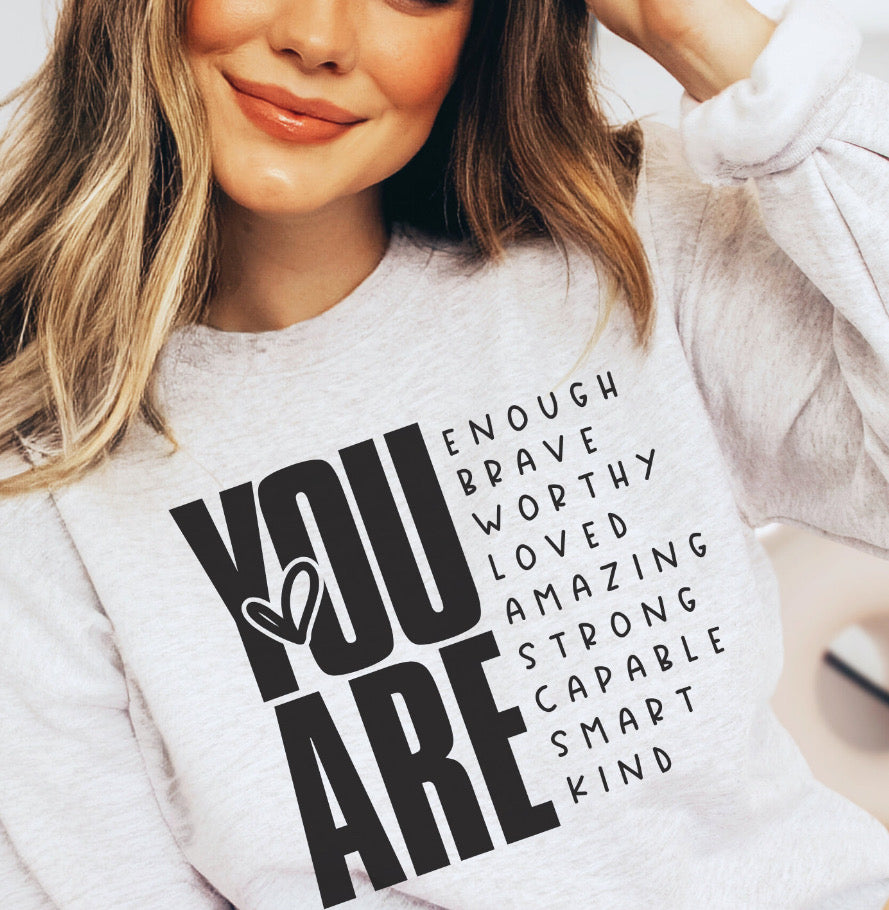 You Are...ENOUGH