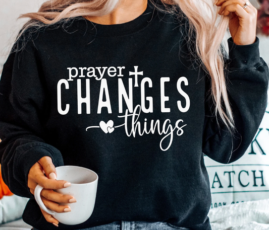 Prayer Changes Things