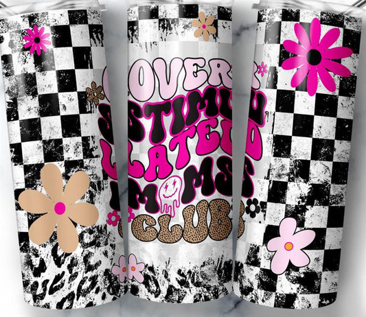 Retro Over Stimulated Moms Club Tumbler