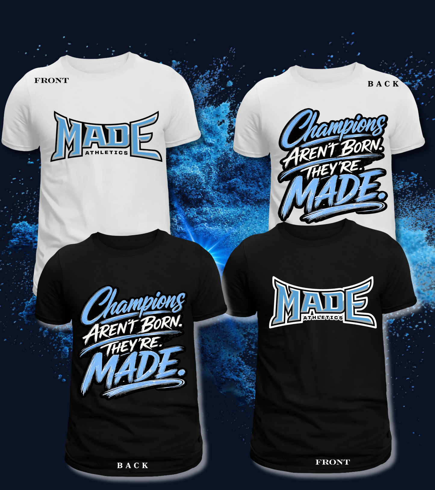 Champions Aren't Born They're MADE